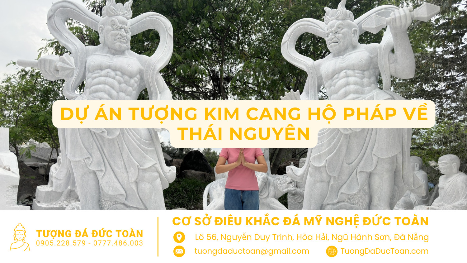 Dự án tượng kim cang hộ pháp về Thái Nguyên