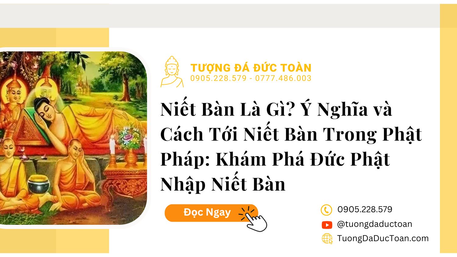 Nhập Niết Bàn Là Gì? Ý Nghĩa và Cách Tới Niết Bàn Trong Phật Pháp: Khám Phá Đức Phật Nhập Niết Bàn