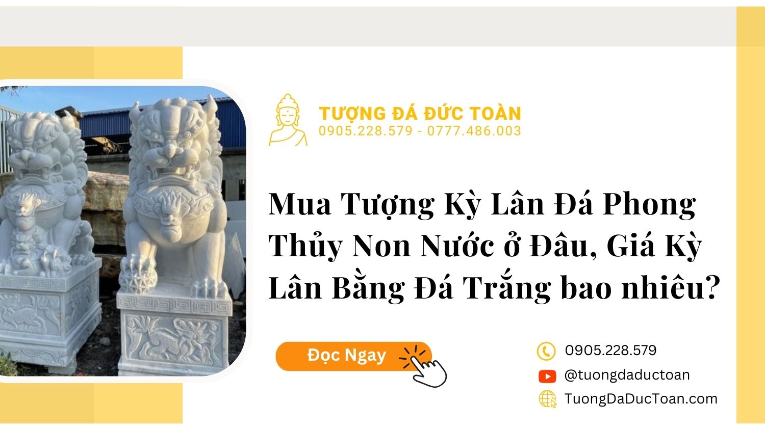 Mua Tượng Kỳ Lân Đá Phong Thủy Non Nước ở Đâu, Giá Kỳ Lân Bằng Đá Trắng bao nhiêu?