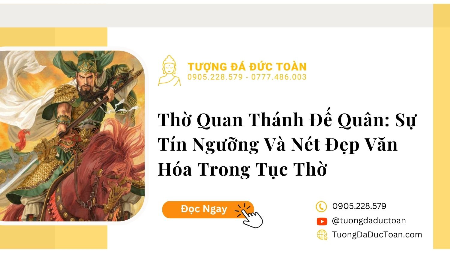 Quan Thánh Đế Quân Là Ai Và Những Điều Chưa Biết Về Ông
