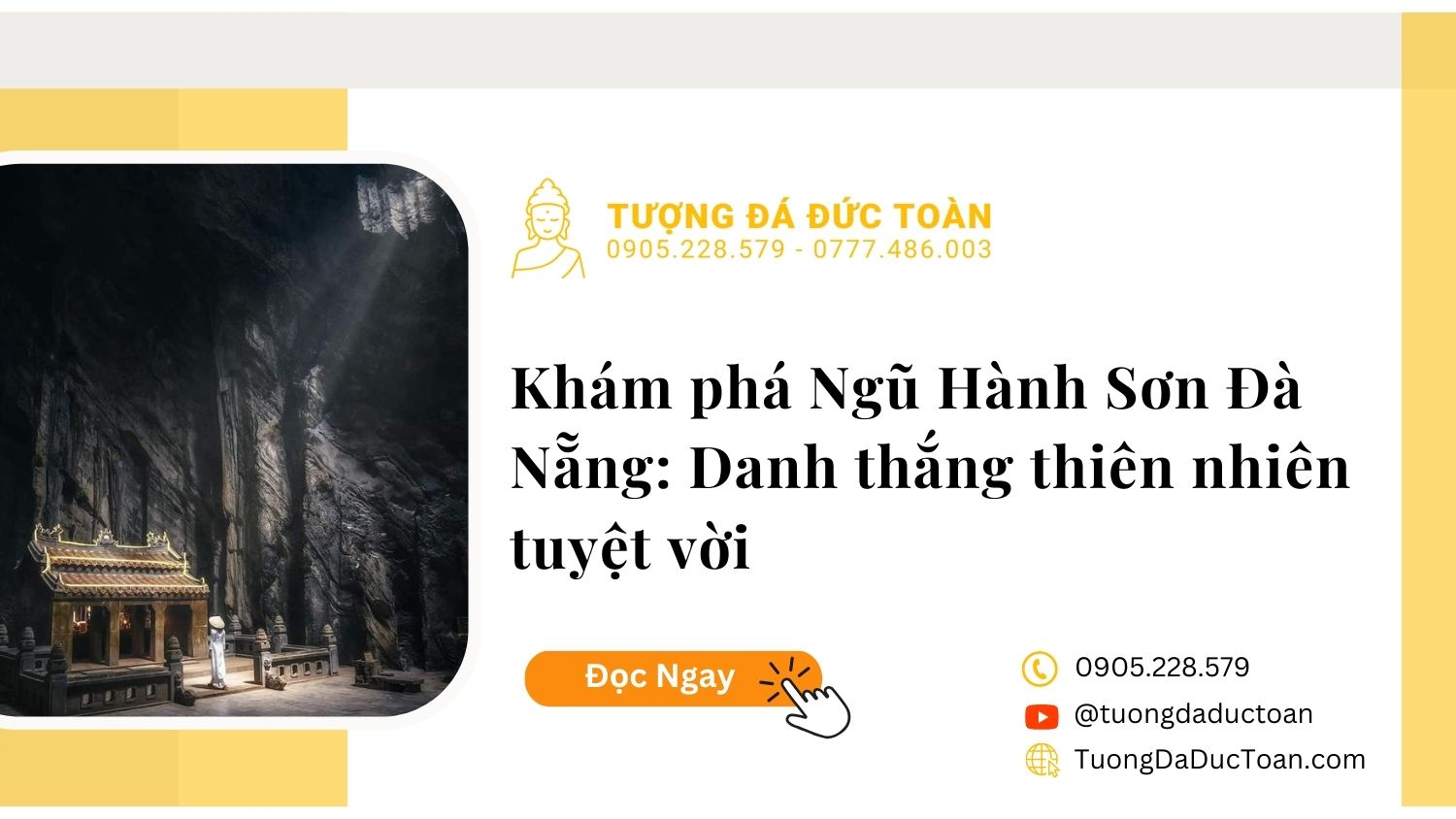 Khám phá Ngũ Hành Sơn Đà Nẵng: Danh thắng thiên nhiên tuyệt vời