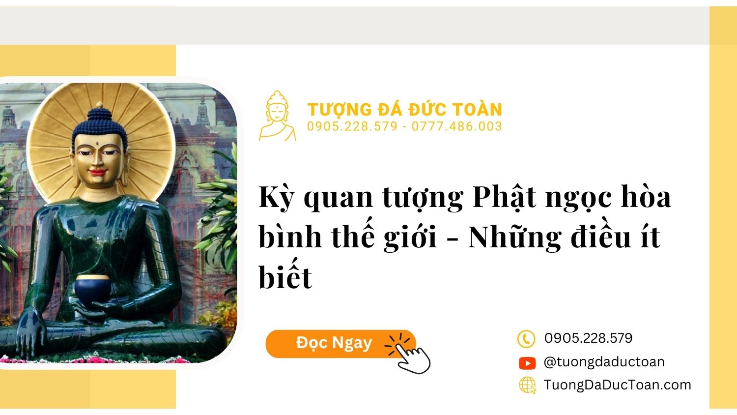 Chuyện ít biết về tượng Phật Ngọc hòa bình thế giới
